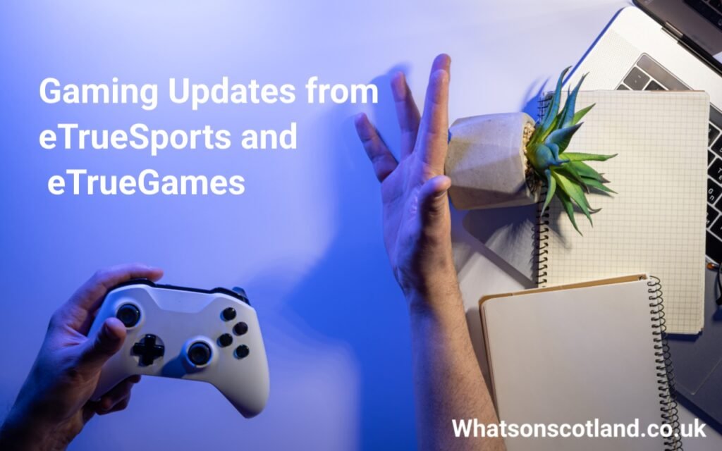 Gaming Updates from eTrueSports and eTrueGames